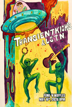 Transient Kicks + L.S.T.N.