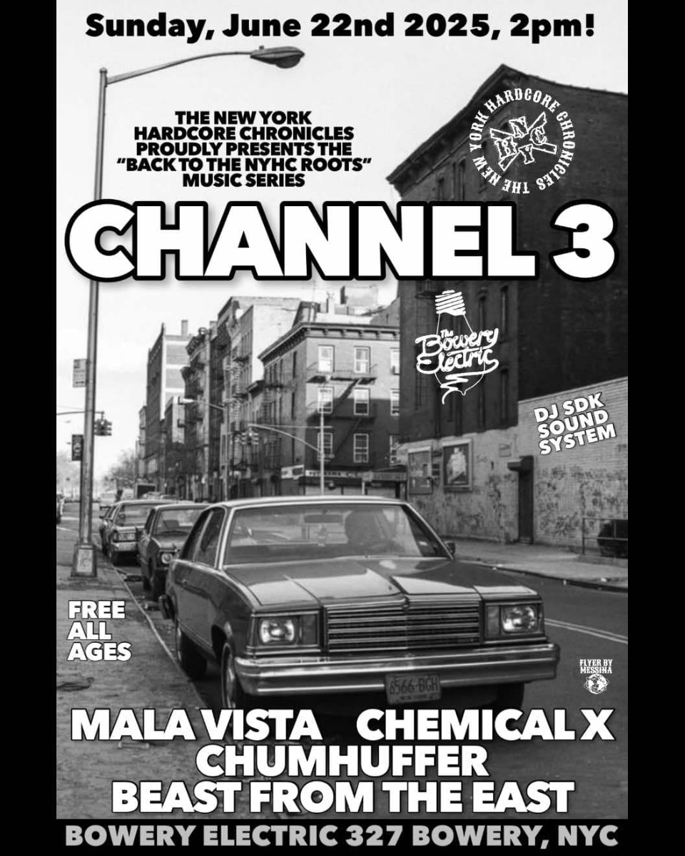 Drew Stone NYHC Series: Channel 3 • Mala Vista • Chemical X • Chumhuffer • Beast from the East • DJ SDK SOUND SYSTEM