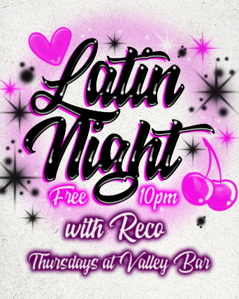 LATIN NIGHT WITH DJ RECO