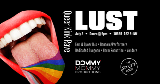 LUST: YEG’s Sexiest Queer Kink Rave