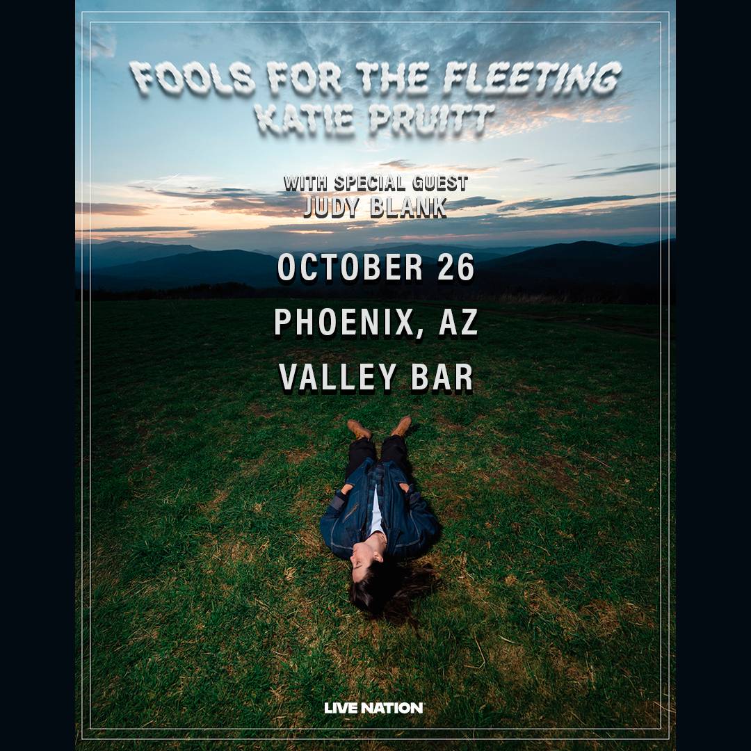 KATIE PRUITT - FOOLS FOR THE FLEETING TOUR