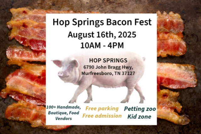 Bacon Fest at Hop Springs – Murfreesboro, TN