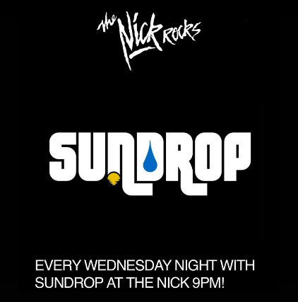 Wednesdays Open Deck at The Nick with Sundrop