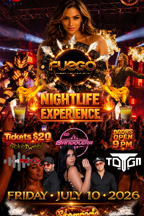 FUEGO NIGHTLIFE EXPERIENCE