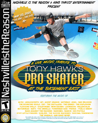 Tony Hawk’s Pro Skater: A Live Music Tribute at The Basement East – Nashville, TN