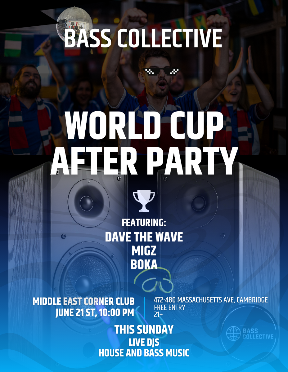 Bass Collective Presents: World Cup After Party ft. Dave The Wave, Migz, Boka | Event Image