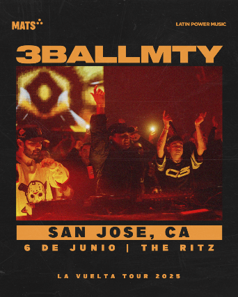 3BallMTY at The Ritz – San Jose, CA