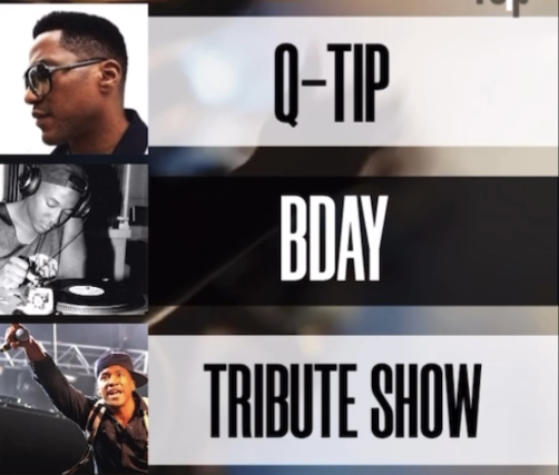 Q-Tip Bday Tribute Show