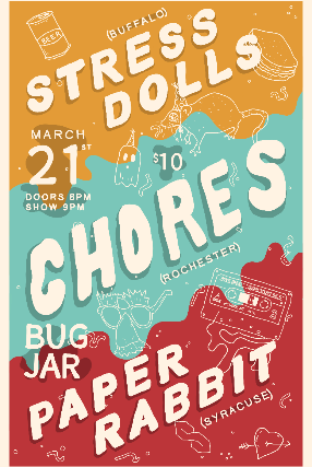 Stress Dolls, Chores, Paper Rabbit at The Bug Jar – Rochester, NY