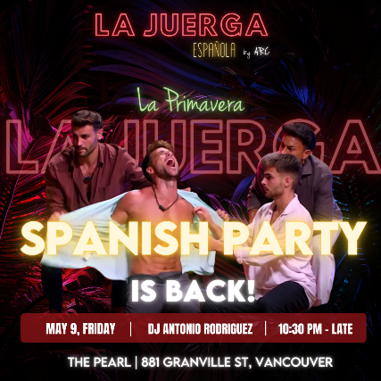La Juerga Española: La Primavera at The Pearl – Vancouver, Canada