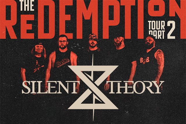 Silent Theory: The Redemption Tour Part Two