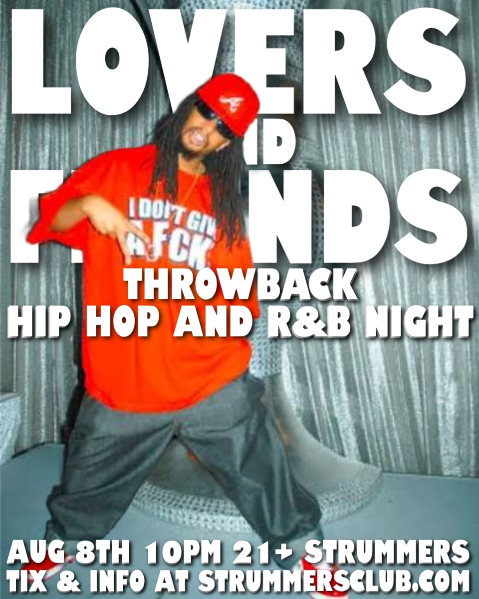 LOVERS AND FRIENDS - Throwback R&B & Hip Hop Night