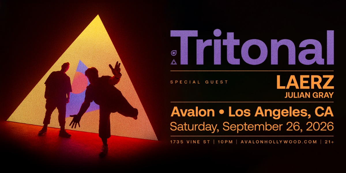 Tritonal w/ LAERZ + Julian Gray