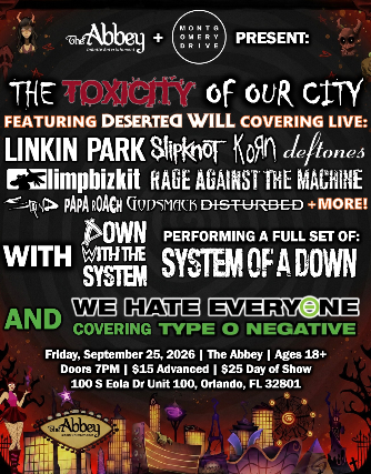 The Toxicity of Our City Nü Metal Night featuring Deserted Will and We Hate Everyone