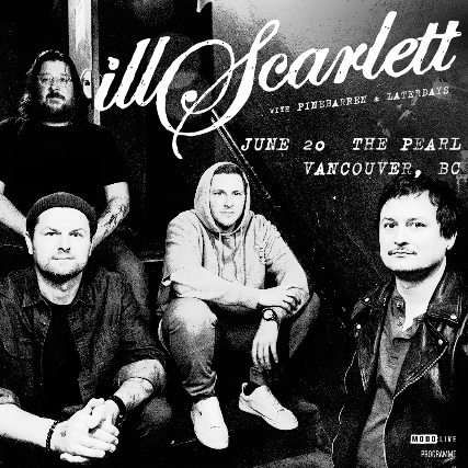 illScarlett with Pinebarren and Laterdays