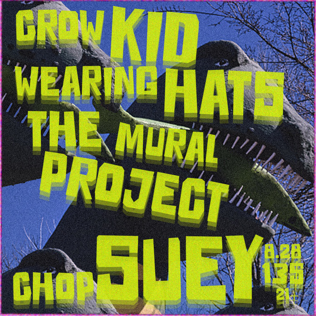 Event Image - Crow Kid, Wearing Hats, The Mural Project