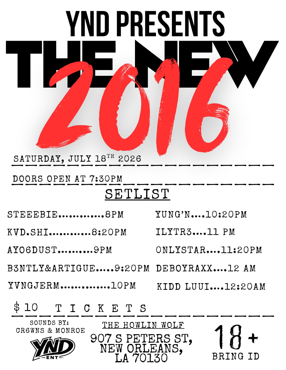 YND ENT Presents: The New 2016