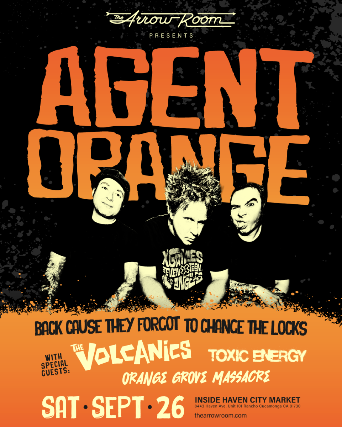 Agent Orange w/ The Volcanics, Toxic Energy, & Orange Grove Massacre