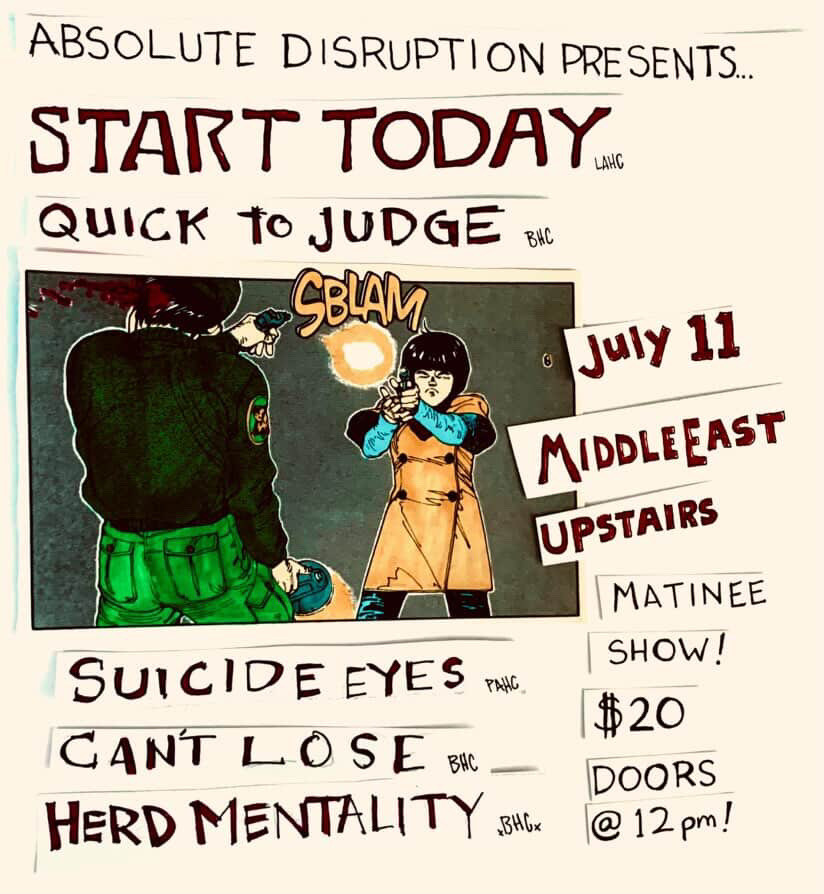 Start Today, Quick to Judge, Suicide Eyes, Can't Lose, Herd Mentality