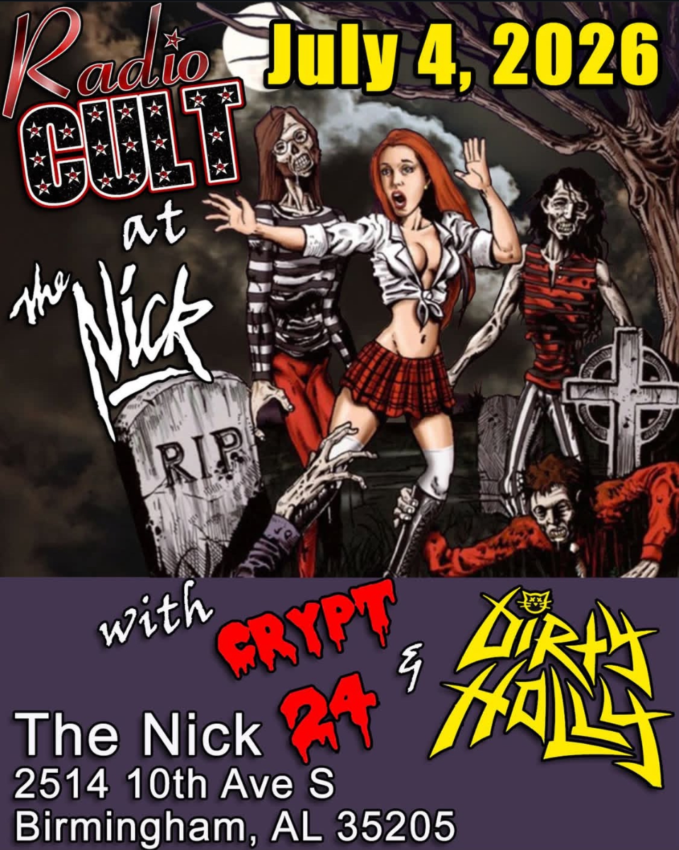 Radio Cult, Crypt 24 & Dirty Holly July 4th at The Nick at The Nick (The Nick Rocks)