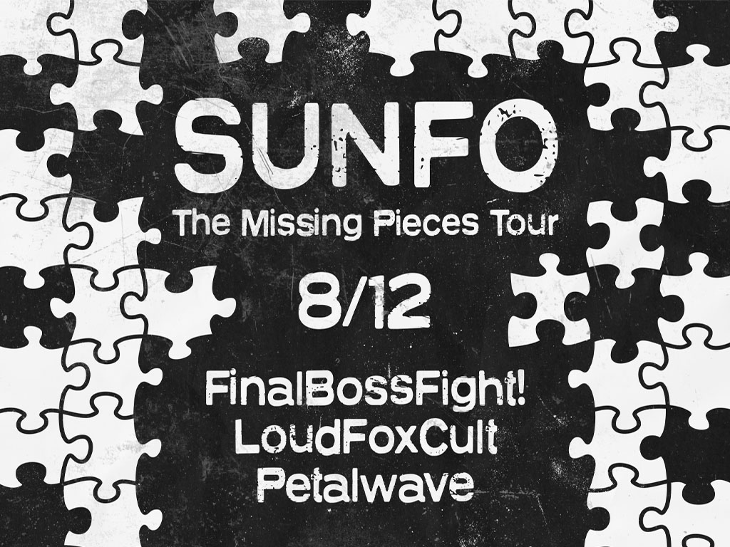 SUNFO, FinalBossFight!, LoudFoxCult, petalwave