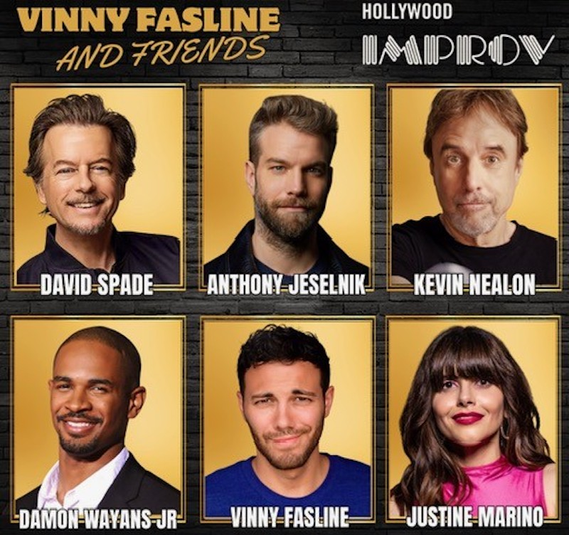 Vinny Fasline & Friends ft. David Spade, Anthony Jeselnik, Kevin Nealon, Damon Wayans Jr., Vinny Fasline, Justine Marino