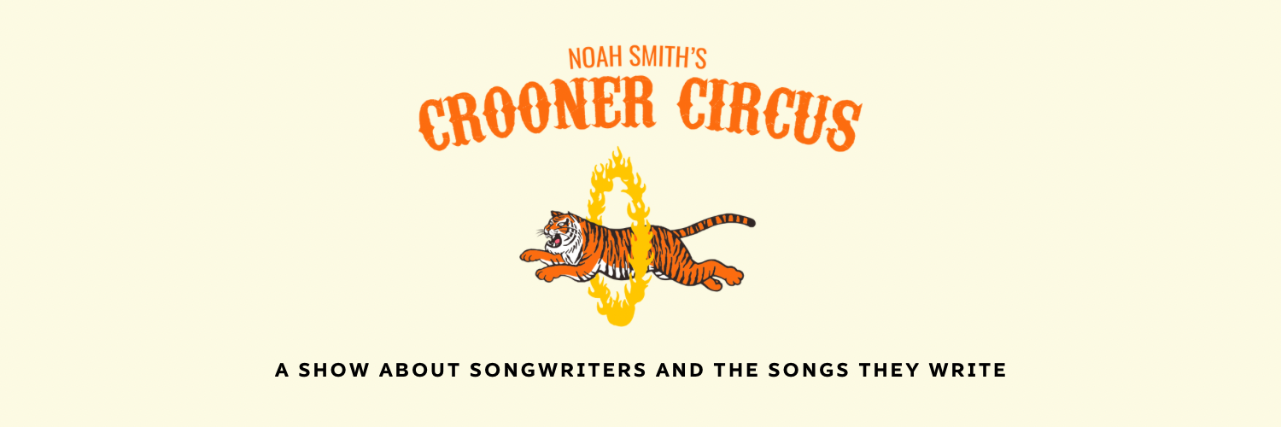 Noah Smith's Crooner Circus