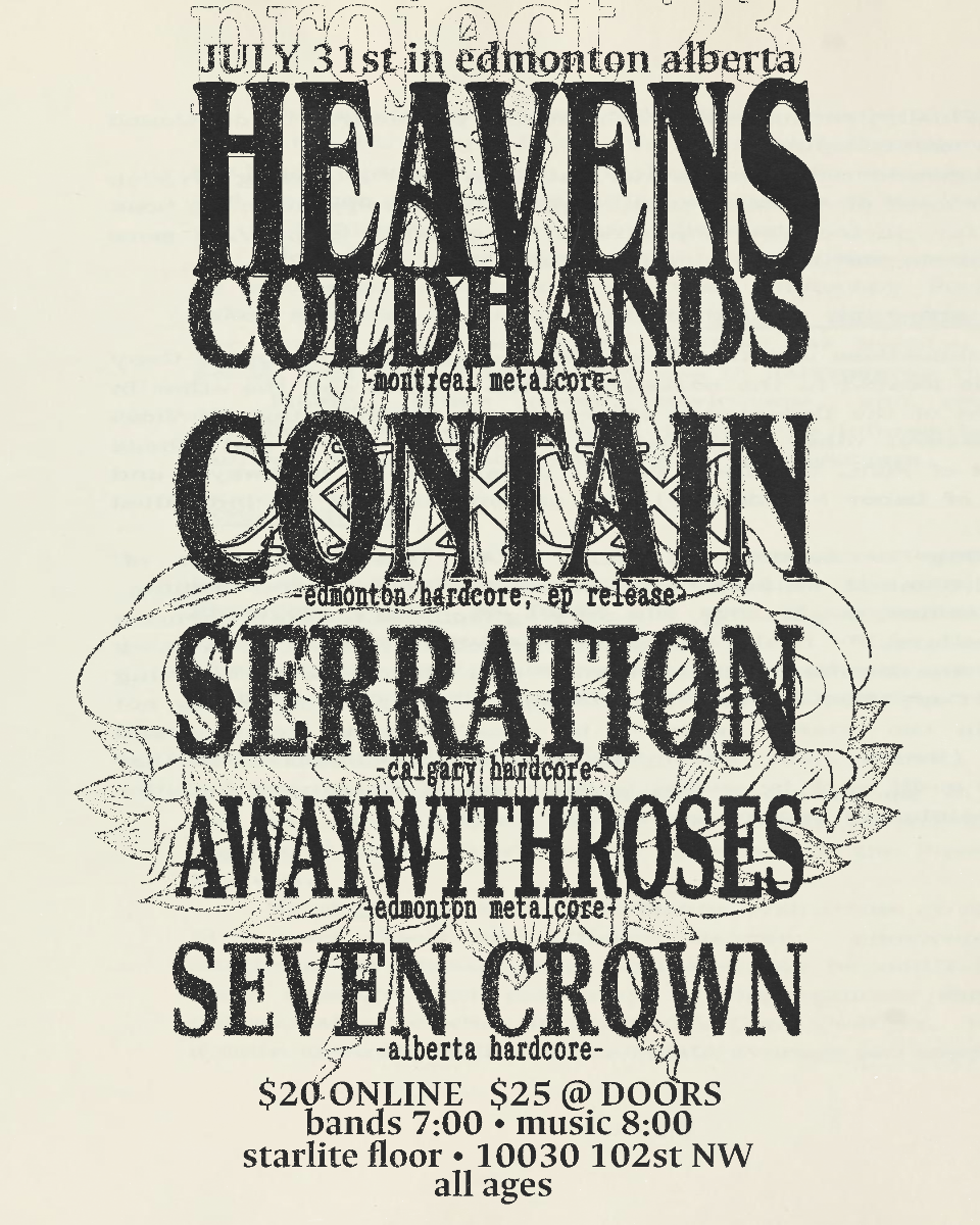 Heavenscoldhands w/ Contain, Serration, Awaywithroses & Seven Crown
