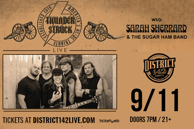 THUNDERSTRUCK - America's Ultimate Tribute to AC/DC wsg Sarah Sherrard & The Sugar Ham Band