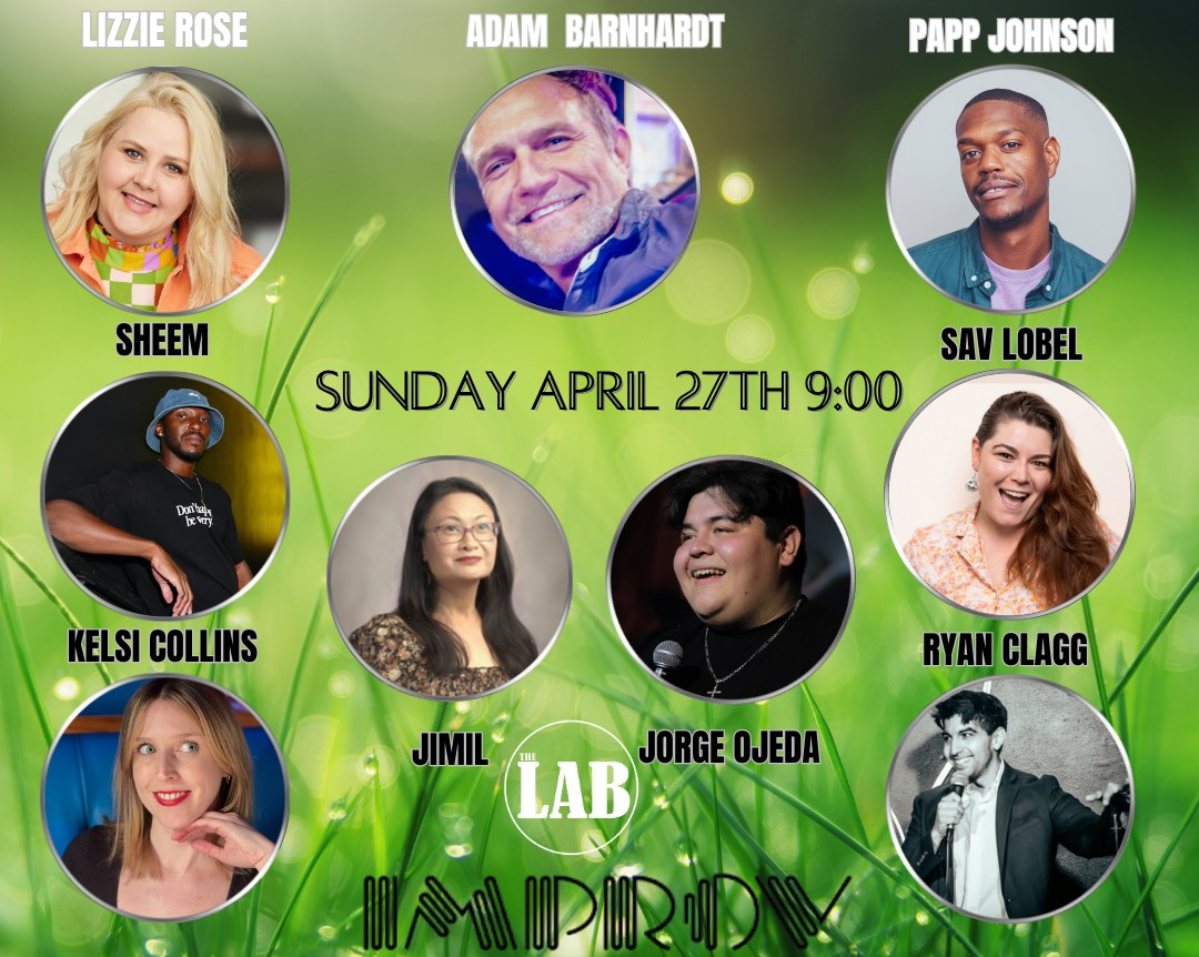 The OTHER Show! ft. Lizzie Rose, Adam Barnhardt, Papp Johnson, Sheem, Sav Lobel, Kelsi Collins, Ryan Clagg, Jorge Ojeda, Jimil!