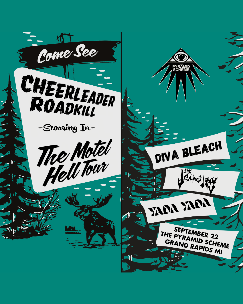 Cheerleader Roadkill + Diva Bleach + The Jewelry + Yada Yada