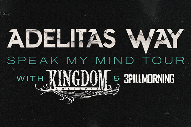 Adelitas Way: Speak My Mind Tour