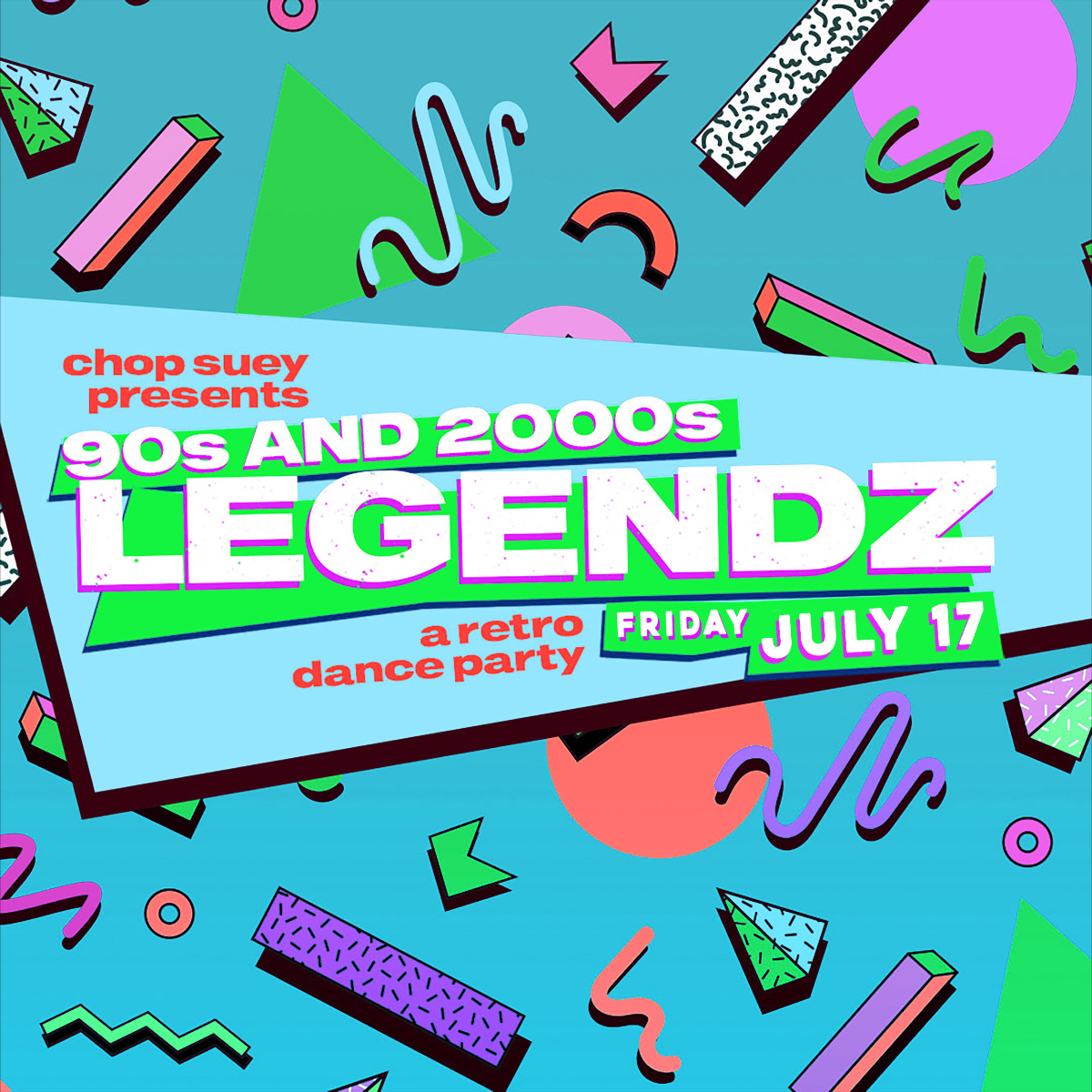 Event Image - 90s & 2000s LEGENDZ: A RETRO DANCE PARTY