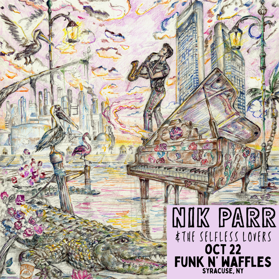 Nik Parr & The Selfless Lovers