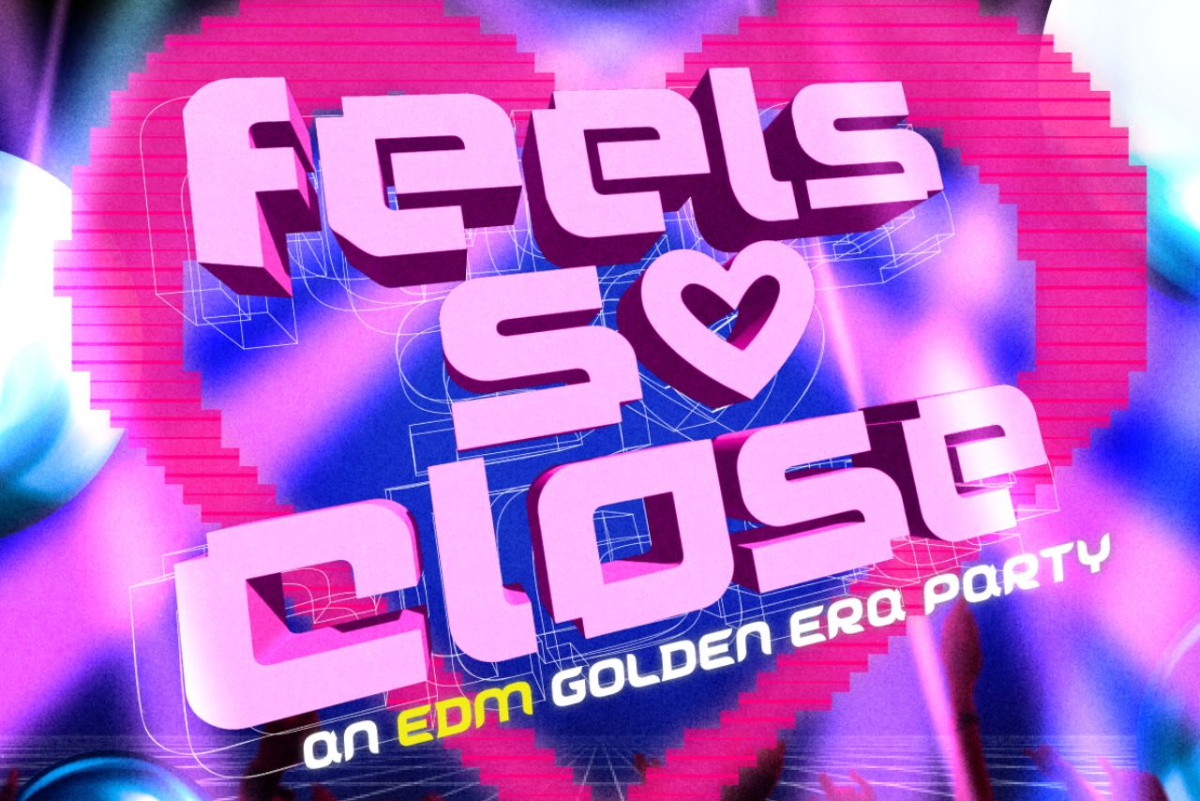 Feels So Close - an EDM Golden Era Party