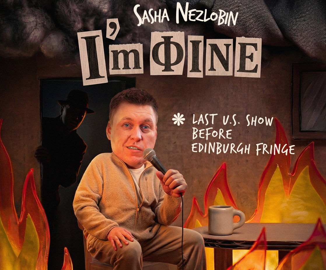 Sasha Nezlobin: I'm Fine