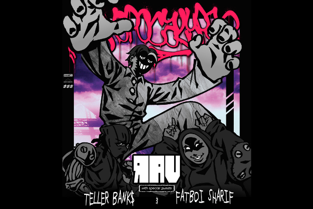 Rav, Teller Bank$, Fatboi Sharif