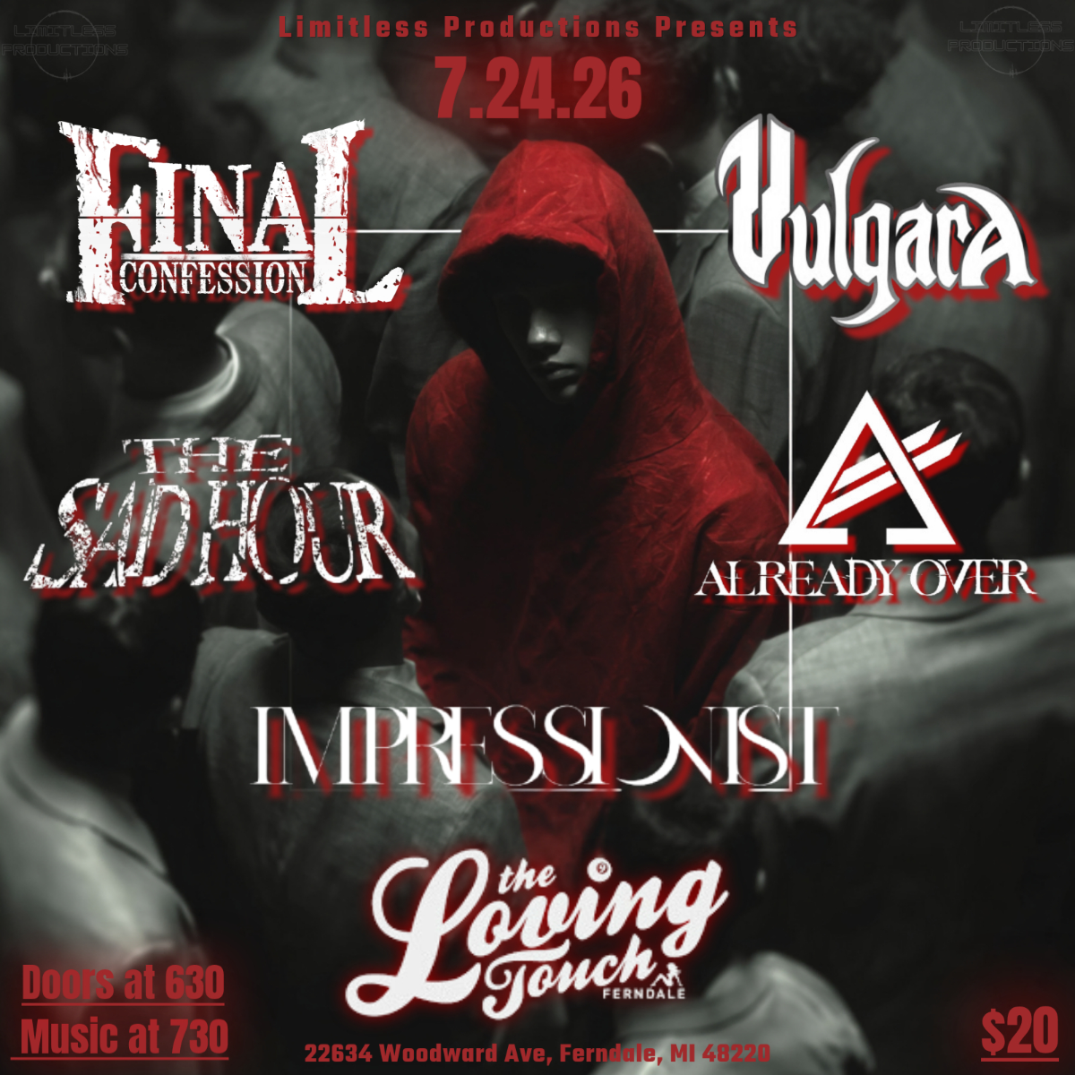 Final Confession, Vulgara, Already Over, Impressionist, The Sad Hour