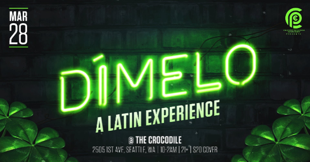 Dimelo – A Latin Experience at The Crocodile – Seattle, WA