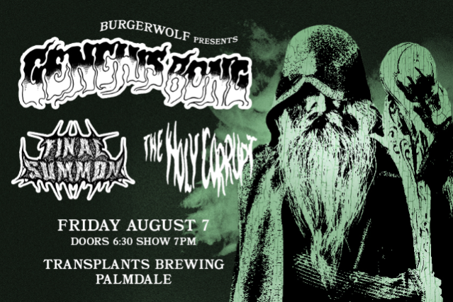 FREE SHOW: GENGHIS BONG / FINAL SUMMON / THE HOLY CORRUPT at Transplants Brewery, palmdale