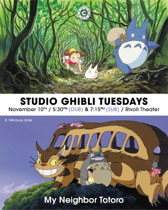 My Neighbor Totoro (Dub) in the Rivoli! *Studio Ghibli Tuesdays*