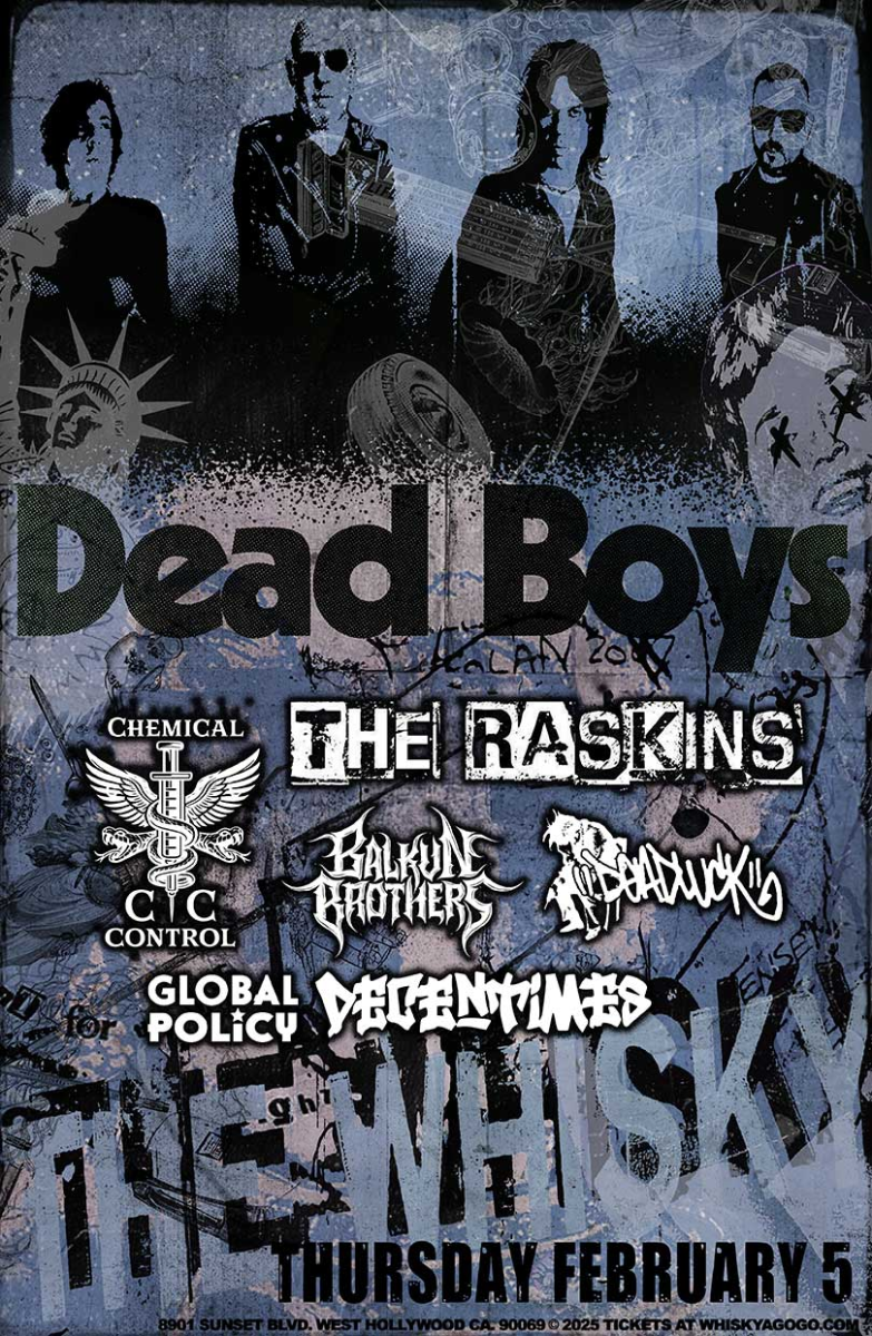 Dead Boys, The Raskins, Chemical Control, Balkun Brothers, Deadluck, Global Policy, Decent Times
