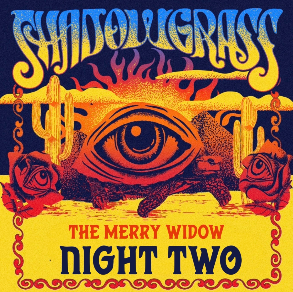 An Evening with Shadowgrass (NIGHT TWO)