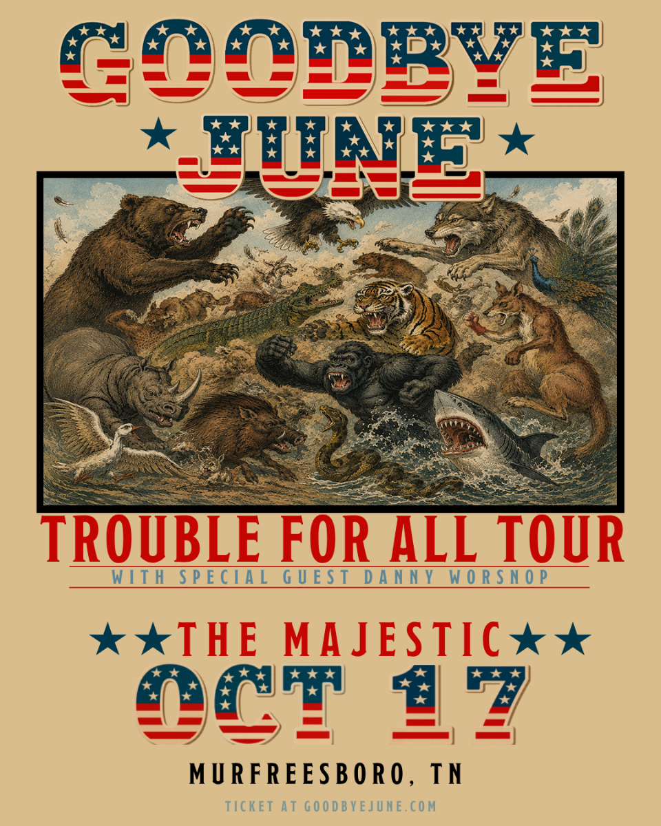 Goodbye June Trouble for All Tour