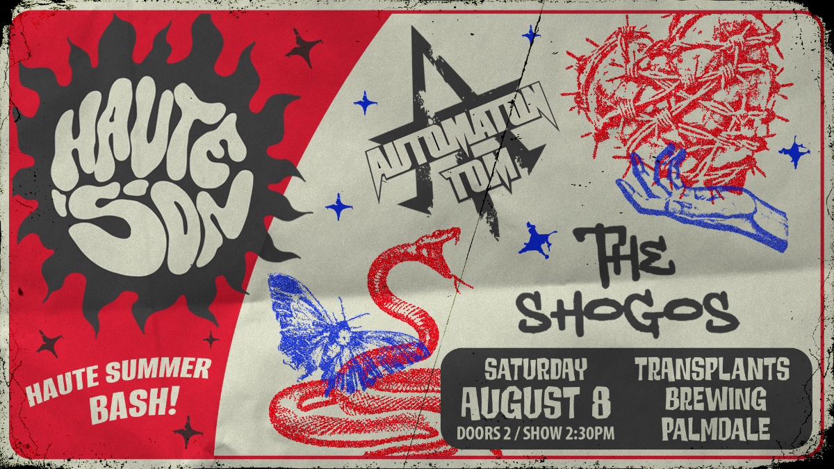 FREE SHOW: HAUTESON / AUTOMATON TOM / THE SHOGOS