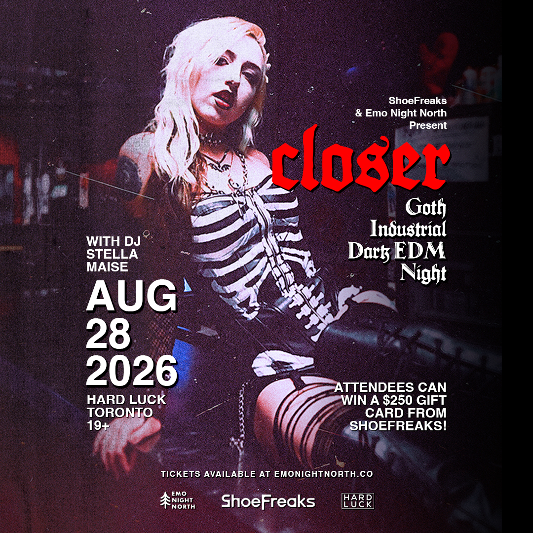 CLOSER: Goth x Industrial x Dark EDM Night at Hard Luck Toronto on Aug 28 2026