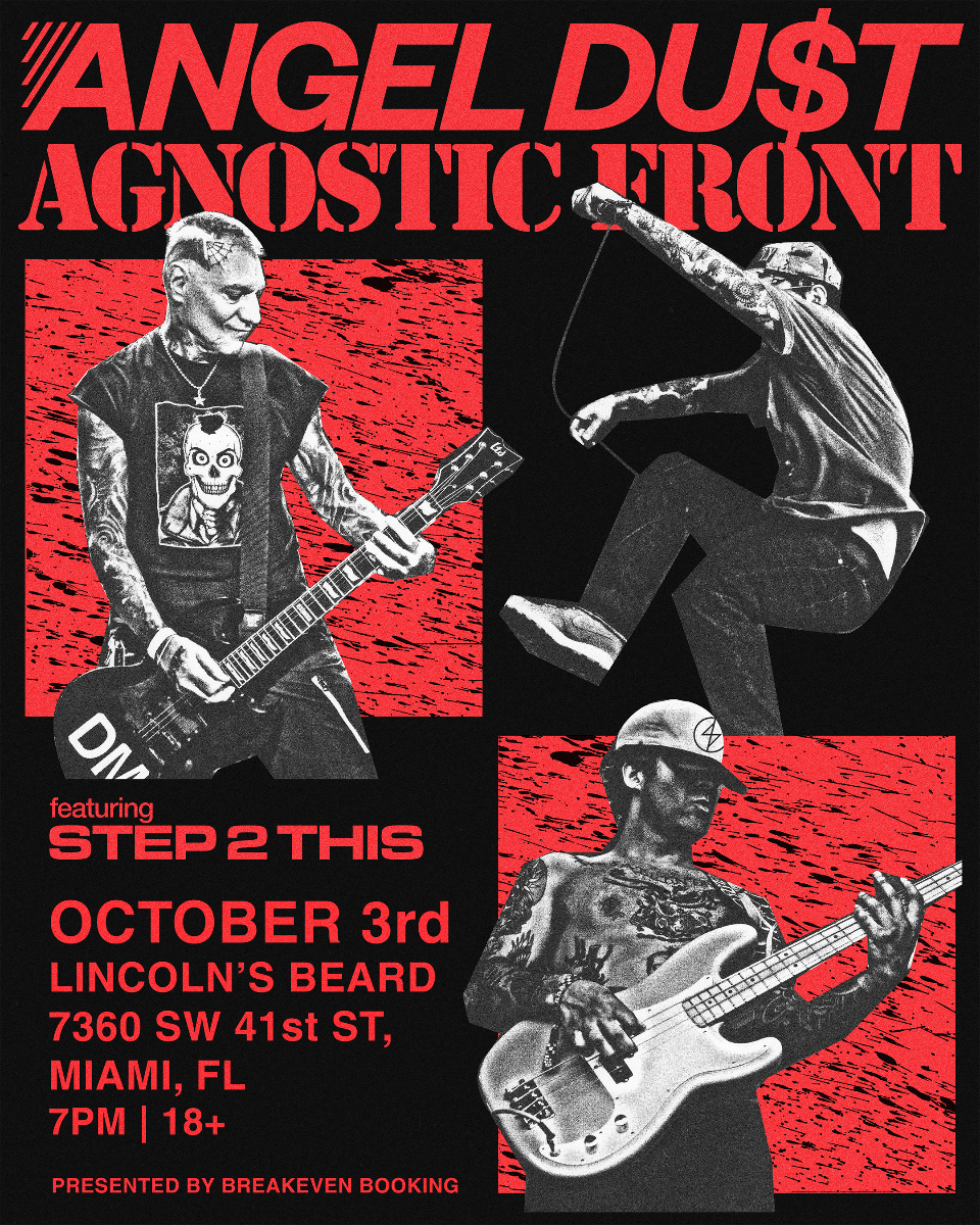 Angel Du$t & Agnostic Front in Miami