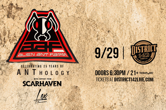 ALIEN ANT FARM wsg Scarhaven and Lex Bauman