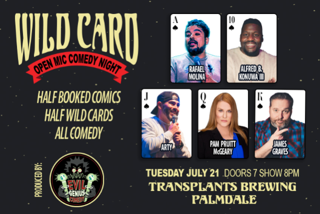 FREE SHOW: WILD CARD COMEDY SHOW AND OPEN MIC — palmdale | Eventsfy