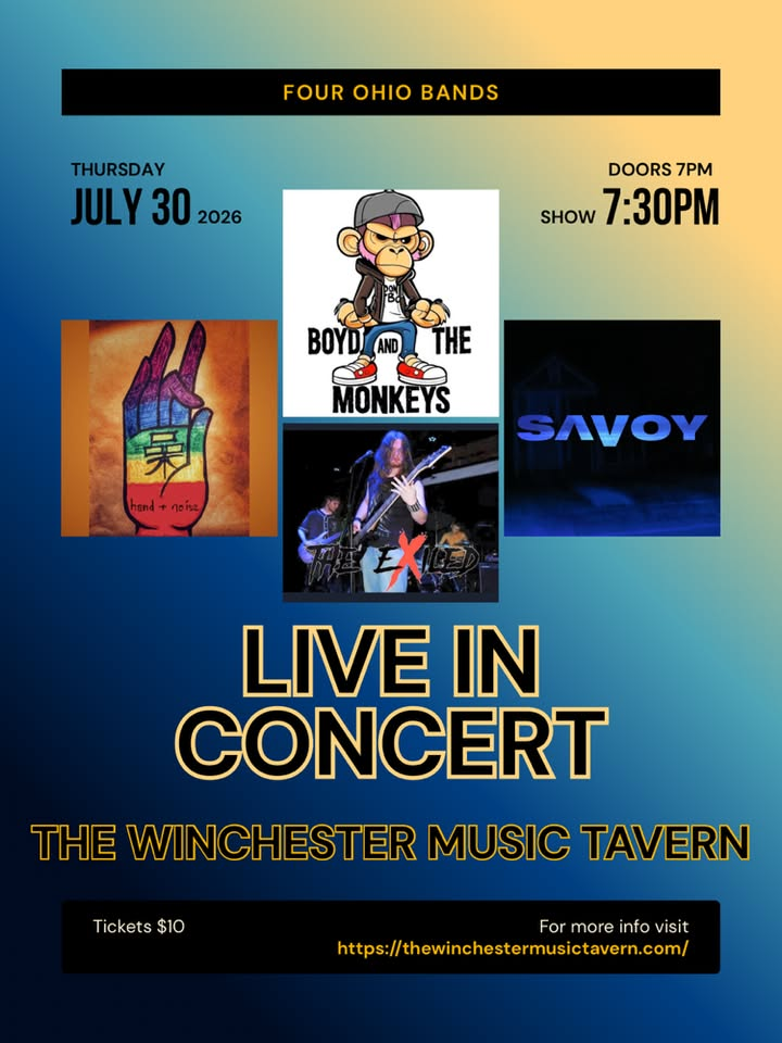Boyd and The Monkeys, Savoy, Hand + Noise, The Exiled - Winchester